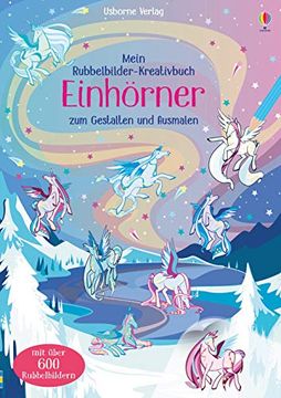 portada Mein Rubbelbilder-Kreativbuch: Einhörner: Zum Gestalten und Ausmalen (in German)