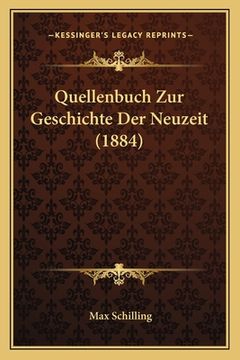 portada Quellenbuch Zur Geschichte Der Neuzeit (1884) (en Alemán)