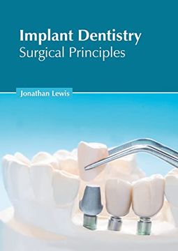 portada Implant Dentistry: Surgical Principles (en Inglés)