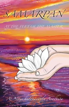 portada Samarpan: At the Feet of the Master (in English)