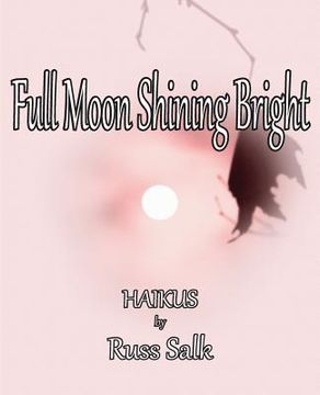 portada Full Moon Shining Bright (en Inglés)