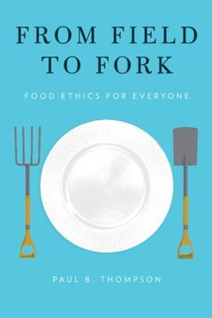 portada From Field to Fork: Food Ethics for Everyone (en Inglés)