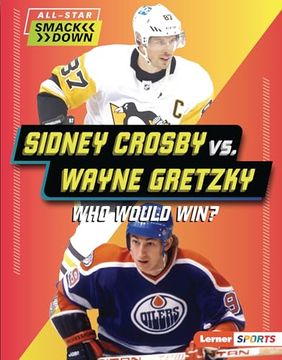 portada Sidney Crosby vs. Wayne Gretzky