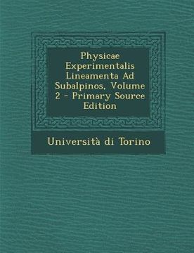 portada Physicae Experimentalis Lineamenta Ad Subalpinos, Volume 2 (en Latin)