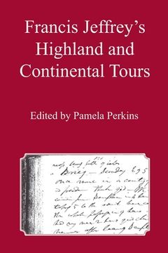 portada Francis Jeffrey's Highland and Continental Tours (in English)