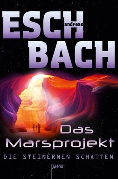 portada Das Marsprojekt (4). Die Steinernen Schatten (in German)