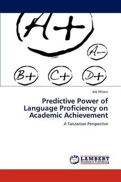 portada predictive power of language proficiency on academic achievement