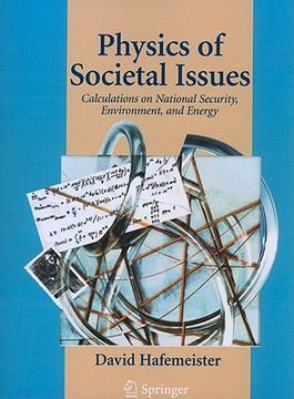portada physics of societal issues: calculations on national security, environment, and energy (in English)
