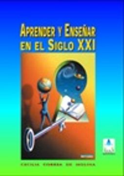 portada APRENDER Y ENSEÑANZA EN EL SIGLO XXI (in Spanish)