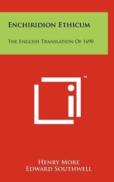 portada enchiridion ethicum: the english translation of 1690 (in English)