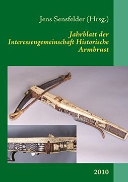 portada Jahrblatt der Interessengemeinschaft Historische Armbrust (German Edition)
