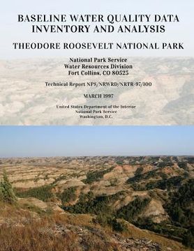 portada Baseline Water Quality Data Inventory and Analysis: Theodore Roosevelt National Park (in English)