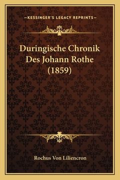 portada Duringische Chronik Des Johann Rothe (1859) (en Alemán)