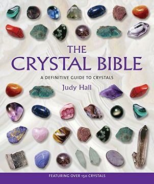portada the crystal bible,a definitive guide to crystals (en Inglés)