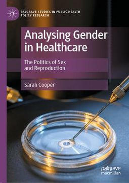 portada Analysing Gender in Healthcare: The Politics of sex and Reproduction (en Inglés)