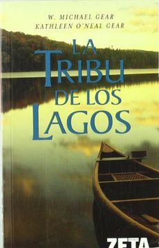 portada La Tribu De Los Lagos (in Spanish)