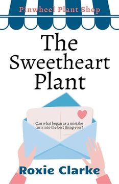 portada The Sweetheart Plant (en Inglés)