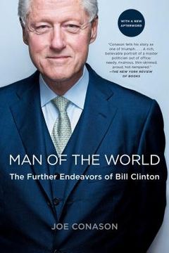 portada Man of the World: The Further Endeavors of Bill Clinton (en Inglés)