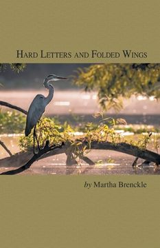 portada Hard Letters and Folded Wings (en Inglés)