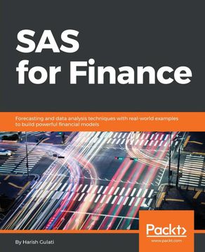 portada Sas for Finance: Forecasting and Data Analysis Techniques With Real-World Examples to Build Powerful Financial Models (en Inglés)