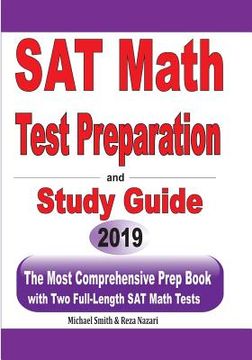 portada SAT Math Test Preparation and study guide: The Most Comprehensive Prep Book with Two Full-Length SAT Math Tests (en Inglés)
