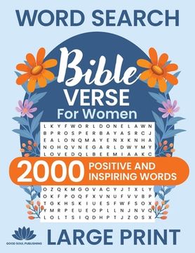 portada Word Search Bible Verse for Women (Large Print): Positive and Inspiring Brain Games Word Find Puzzles, Encouraging Faith, Religion and Psalms for Adul (en Inglés)