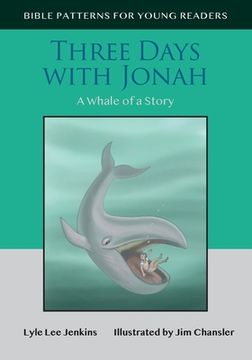 portada Three Days with Jonah: A Whale of a Story