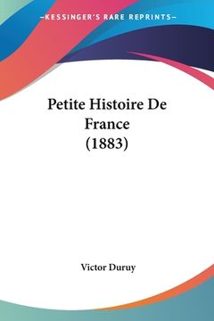 portada Petite Histoire De France (1883) (en Francés)