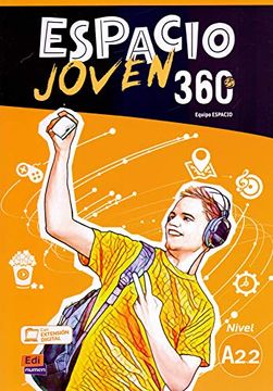 portada Espacio Joven 360° A2.2 Libro del Alumno (in Spanish)