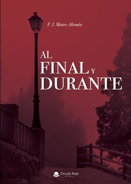 portada Al Final y Durante (in Spanish)