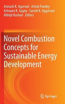 portada Novel Combustion Concepts for Sustainable Energy Development (en Inglés)