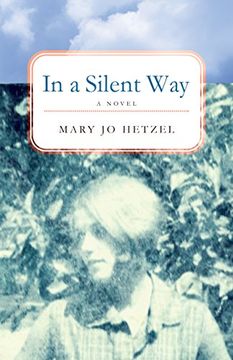portada In a Silent Way: A Novel (en Inglés)