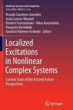 portada Localized Excitations in Nonlinear Complex Systems: Current State of the Art and Future Perspectives (in English)