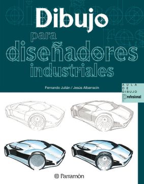 portada Dibujo Para Diseñadores Industriales (in Spanish)