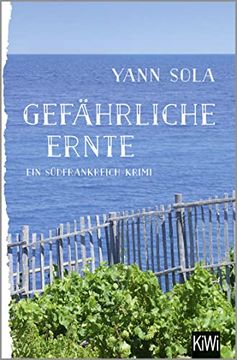 portada Gefährliche Ernte: Ein Südfrankreich-Krimi (in German)