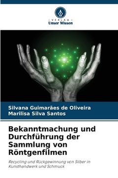 portada Bekanntmachung und Durchführung der Sammlung von Röntgenfilmen (in German)
