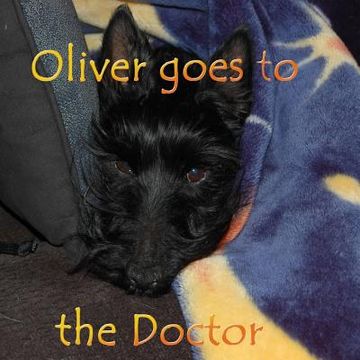 portada Oliver Goes to the Doctor (en Inglés)