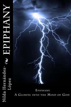 portada Epiphany: A Glimpse into the Mind of God (en Inglés)