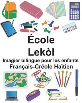 portada Français-Créole Haïtien École/Lekòl Imagier bilingue pour les enfants