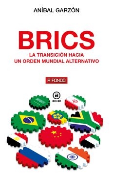 portada BRICS. La transición hacia un orden mundial alternativo
