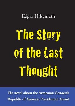 portada The Story of the Last Thought (en Inglés)