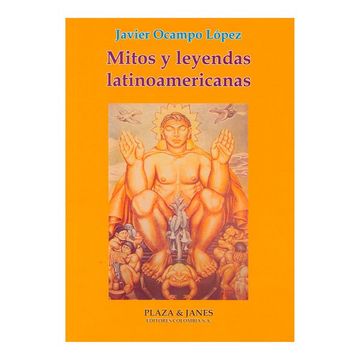 portada Mitos y Leyendas Latinoamericanas (in Spanish)