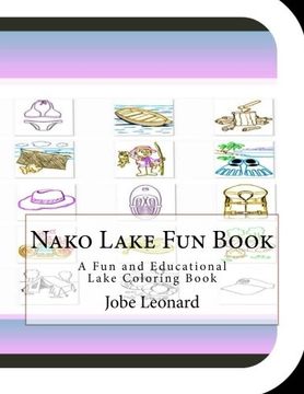 portada Nako Lake Fun Book: A Fun and Educational Lake Coloring Book