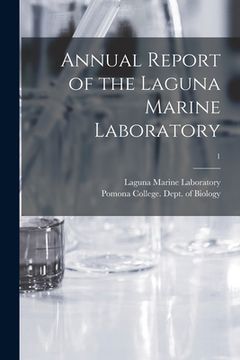 portada Annual Report of the Laguna Marine Laboratory; 1 (en Inglés)