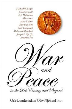 portada war and peace in the 20th century and beyond, the nobel centennial symposium