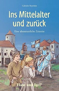 portada Ins Mittelalter und Zuruck (en Alemán)