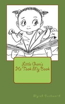 portada He Took My Book: Little Gem's (in English)
