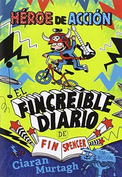 portada El Fincreible Diario de fin Spencer (in Spanish)