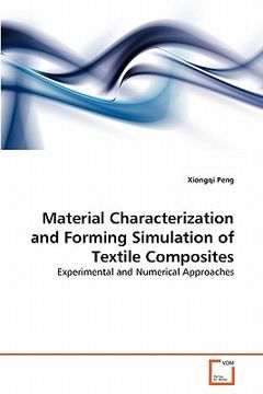 portada material characterization and forming simulation of textile composites (en Inglés)