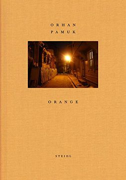 portada Orhan Pamuk: Orange (en Inglés)